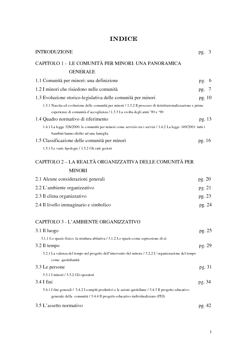 Indice della tesi: La realtà organizzativa delle comunità per minori: analisi di uno strumento per la tutela e la protezione dell’infanzia e dell’adolescenza nelle situazioni di rischio e pregiudizio, Pagina 1