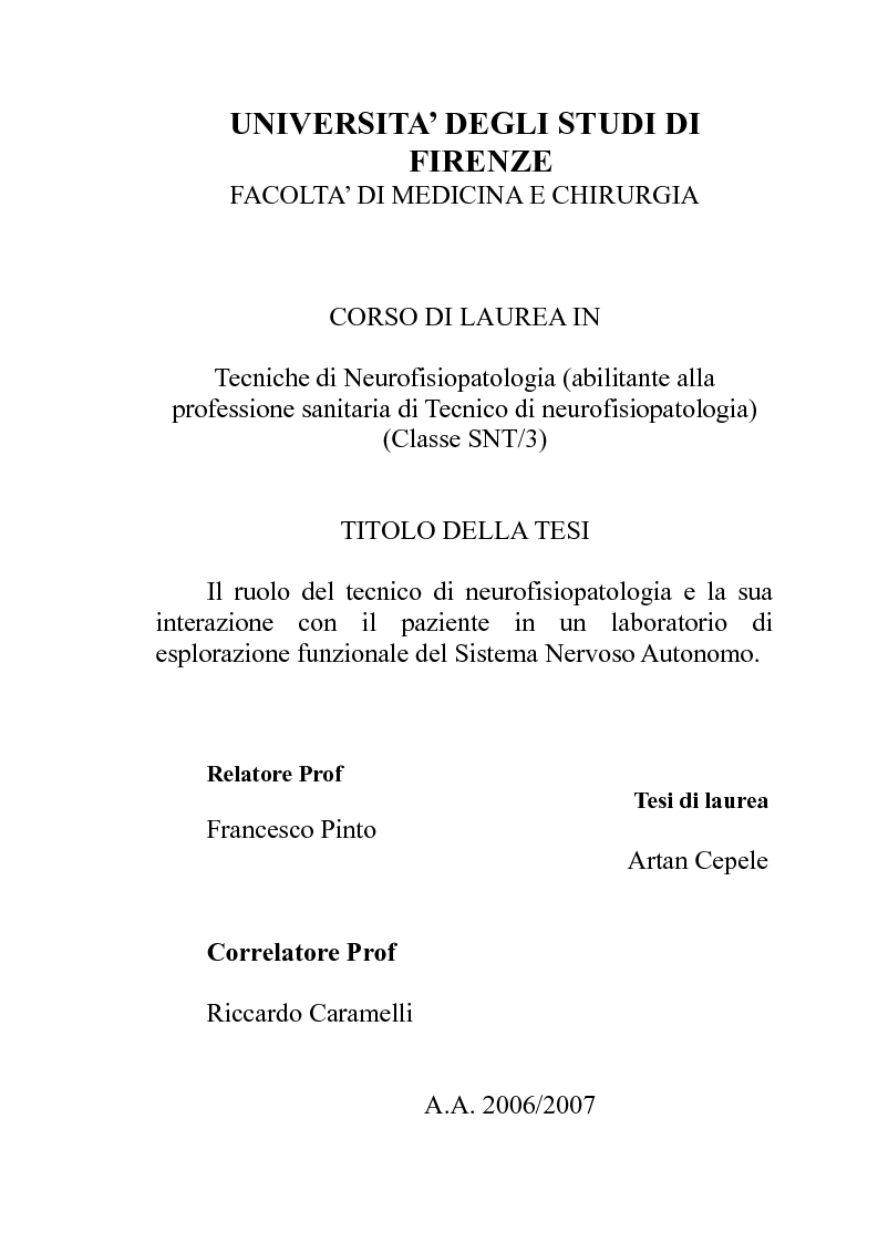 Anteprima della tesi: Il ruolo del tecnico di neurofisiopatologia e la sua interazione con il paziente in un laboratorio di esplorazione funzionale del Sistema Nervoso Autonomo., Pagina 1