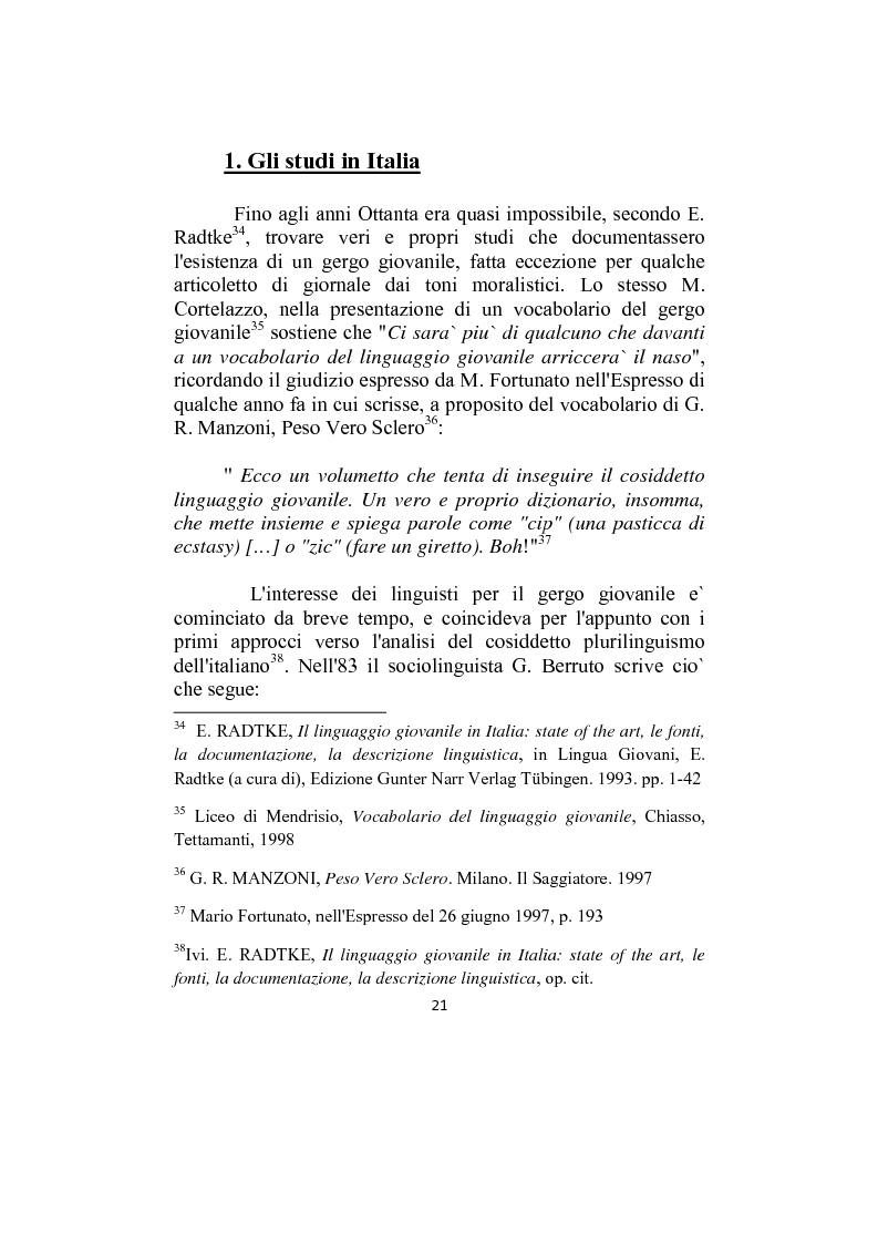 Anteprima della tesi: Il gergo giovanile in italiano - Analisi lessicale, morfosintattica ed i problemi di traduzione in lingua araba in ''Jack Frusciante è uscito dal gruppo'' di Enrico Brizzi ed ''Esco a fare due passi'' di Fabio Volo, Pagina 15