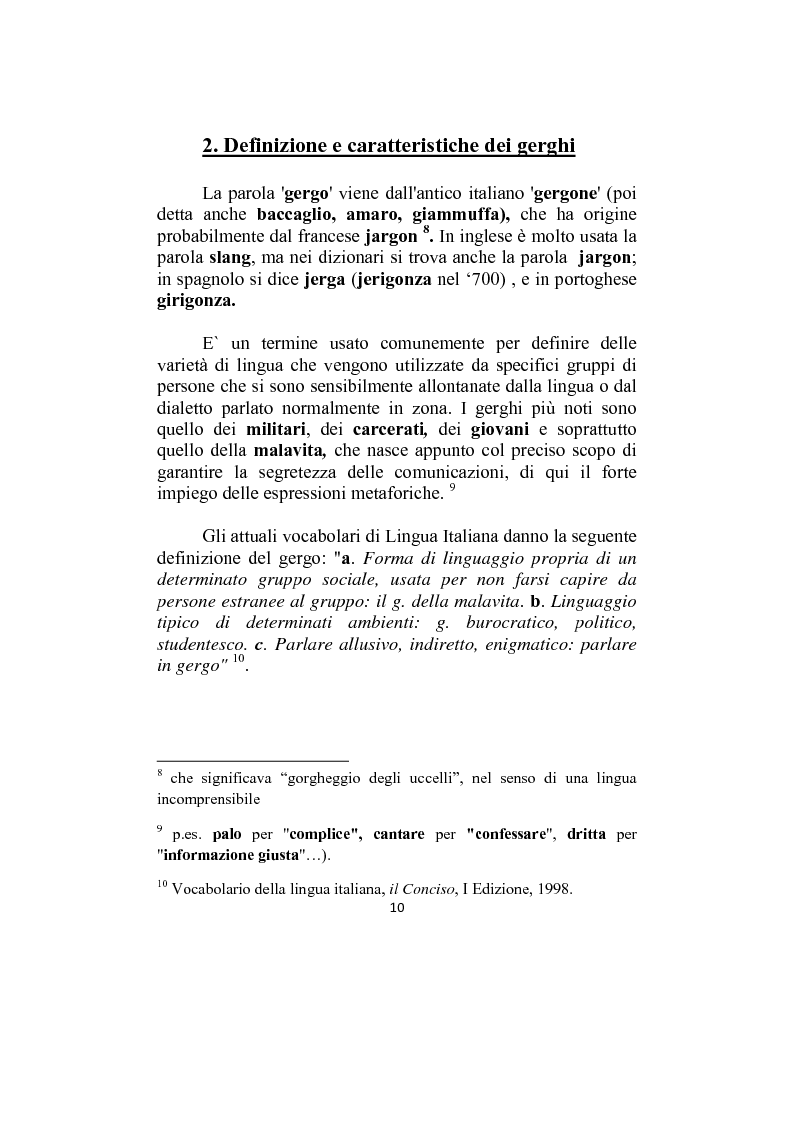 Anteprima della tesi: Il gergo giovanile in italiano - Analisi lessicale, morfosintattica ed i problemi di traduzione in lingua araba in ''Jack Frusciante è uscito dal gruppo'' di Enrico Brizzi ed ''Esco a fare due passi'' di Fabio Volo, Pagina 4