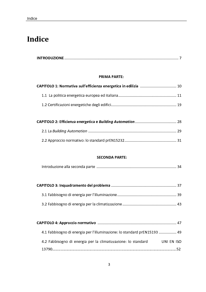 Indice della tesi: Building automation ed efficienza energetica: metodologia di valutazione del risparmio energetico conseguibile mediante controllo integrato dell'illuminazione e delle protezioni solari, Pagina 1
