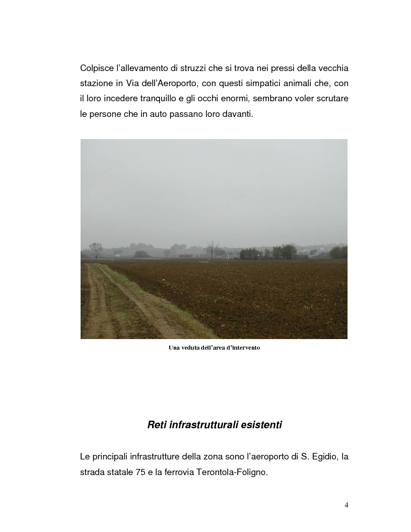 Anteprima della tesi: Trasporto automatico leggero tra la linea ferroviaria Foligno-Terontola e l'aeroporto internazionale di Sant'Egidio. Progetto della stazione d'interscambio di Ospedalicchio., Pagina 4