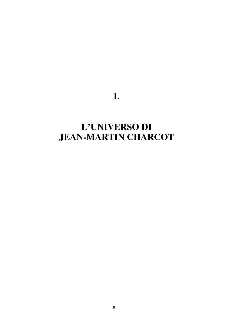 Anteprima della tesi: L'isteria nel romanzo francese "fin de siècle": Charcot e la sua dottrina in Claretie e Bonnetain, Pagina 5