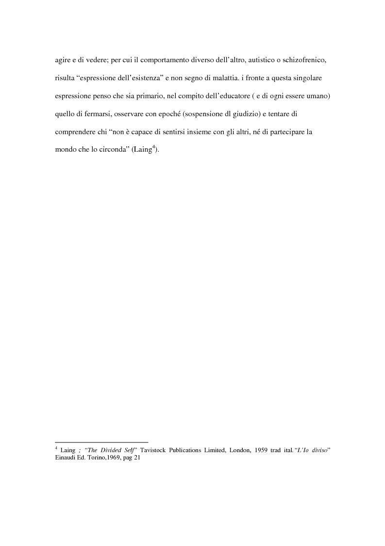 Anteprima della tesi: Comunicare nell'incomunicabilità: il ruolo dell'educatore nell'autismo e nella schizofrenia attraverso il gioco e l'ascolto attivo, Pagina 5