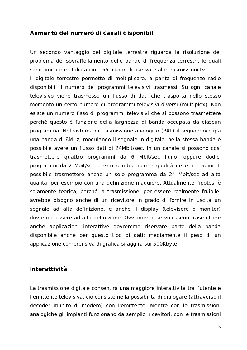 Anteprima della tesi: Digitale terrestre (DTT) e servizi informativi. Analisi e sperimentazione delle tecnologie Digital Video Broadcasting (DVB) - Multimedia Home Platform (MHP) per la realizzazione di un bridge automatico per la pubblicazione di contenuti multimediali da Web a Digitale Terrestre, Pagina 6