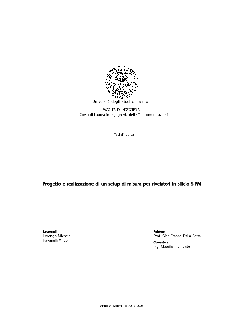 Anteprima della tesi: Progetto e realizzazione di un setup di misura basato su preamplificatore di carica per fotorivelatori in silicio Sipm, Pagina 1