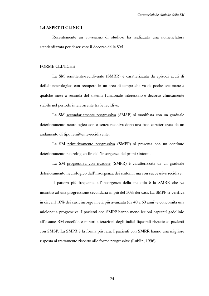 Anteprima della tesi: Aspetti psicosociali nei pazienti affetti da sclerosi multipla - Ruolo dei caregivers e dei supporti esterni. Trattamenti integrati per migliorare la qualità della vita, Pagina 15