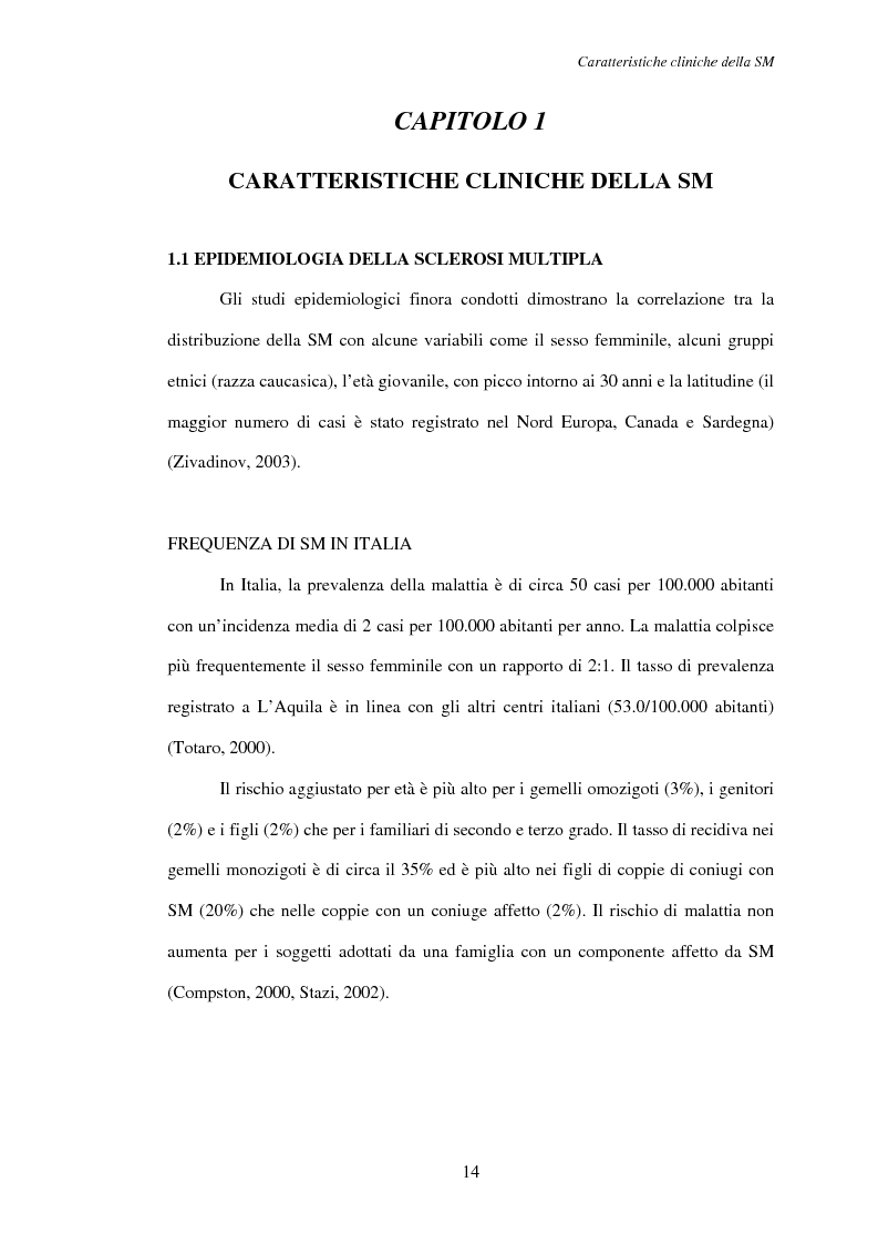 Anteprima della tesi: Aspetti psicosociali nei pazienti affetti da sclerosi multipla - Ruolo dei caregivers e dei supporti esterni. Trattamenti integrati per migliorare la qualità della vita, Pagina 5