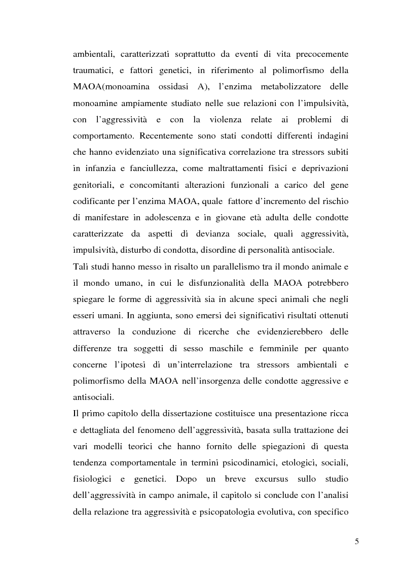 Anteprima della tesi: L'interazione tra fattori genetici e ambientali nelle condotte aggressive e antisociali degli adolescenti: il ruolo del polimorfismo MAOA (monoamina ossidasi-A), Pagina 2