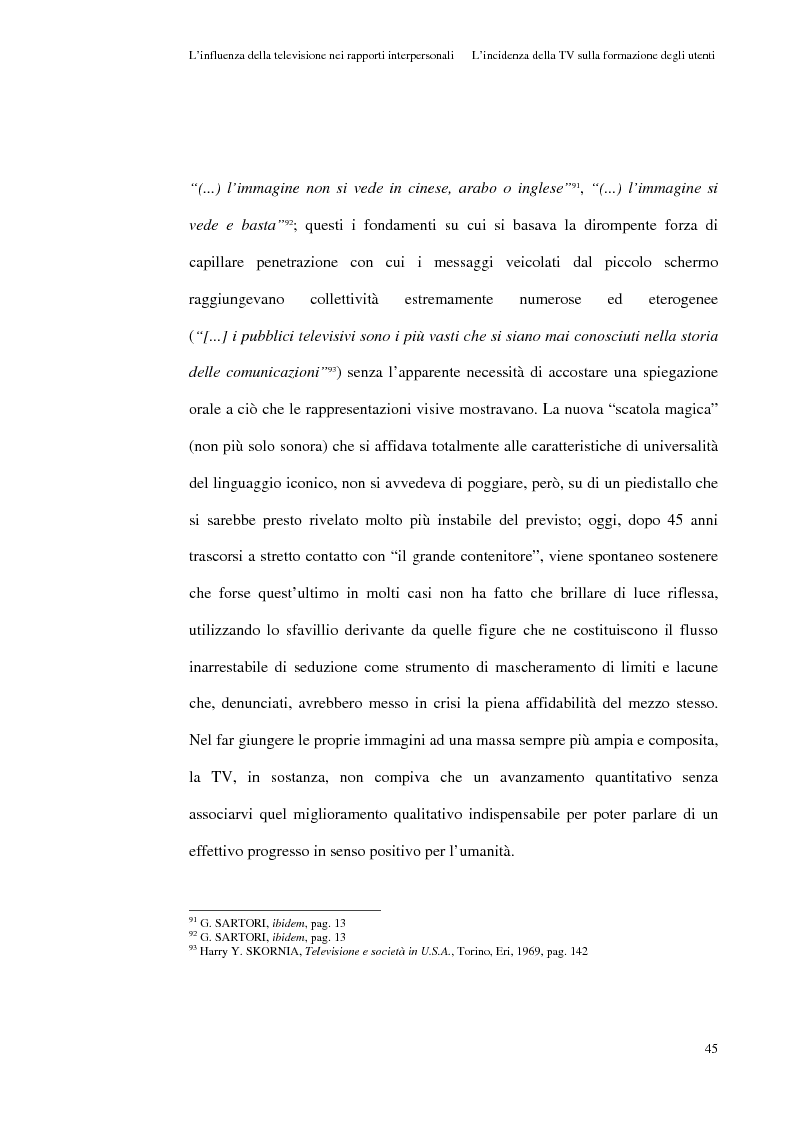 Estratto dalla tesi: L'influenza della televisione nei rapporti interpersonali