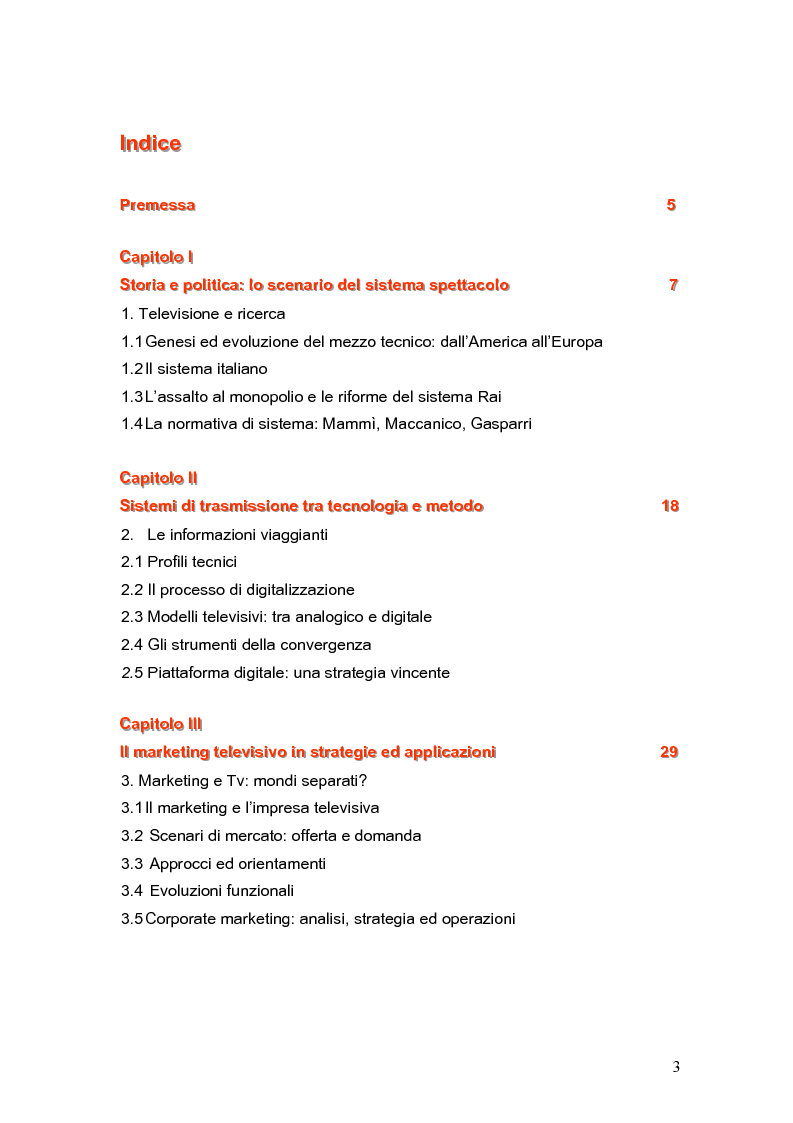 Indice della tesi: Marketing dello spettacolo e tv tematiche. Gestione della comunicazione per la promozione del made in Italy: i casi Rai Sat e Rai International., Pagina 1