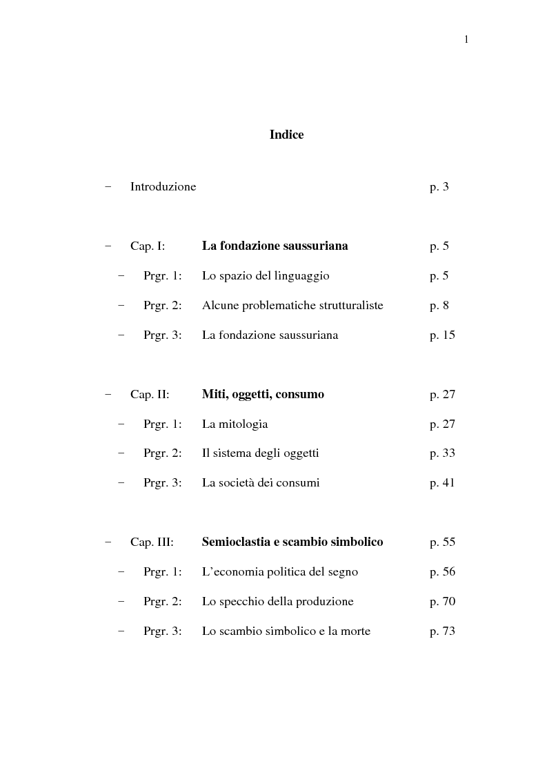 Indice della tesi: Roland Barthes e Jean Baudrillard: riflessione sul linguaggio e riflessione sulla società, Pagina 1