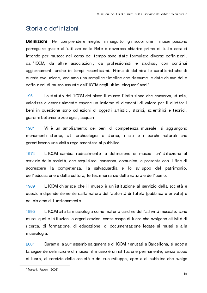 Estratto dalla tesi: Musei online. Gli strumenti 2.0 al servizio del dibattito culturale
