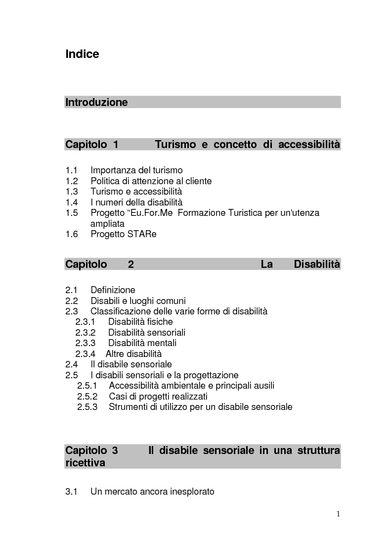 Indice della tesi: Analisi e problemi relativi ai turisti con caratteristiche di disabilità sensoriali, Pagina 1