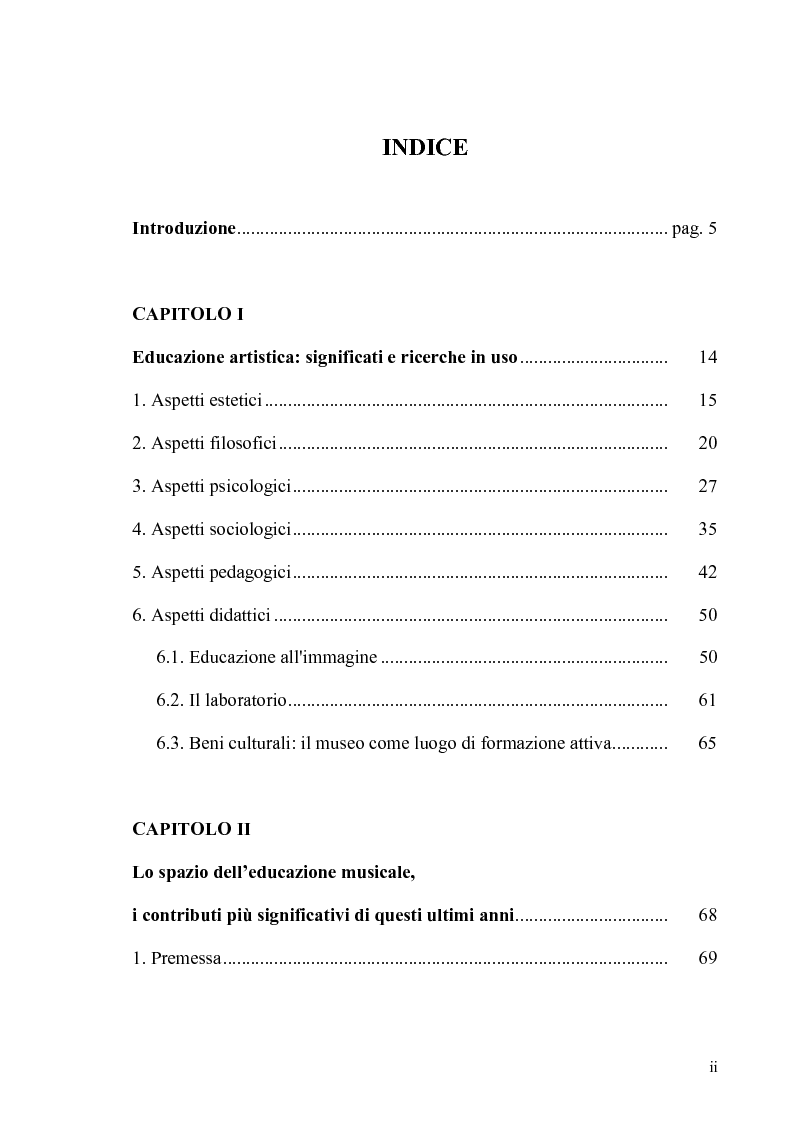 Indice della tesi: Educazione artistica: significati, dinamiche, sviluppi, con particolare riferimento all'educazione musicale, Pagina 1