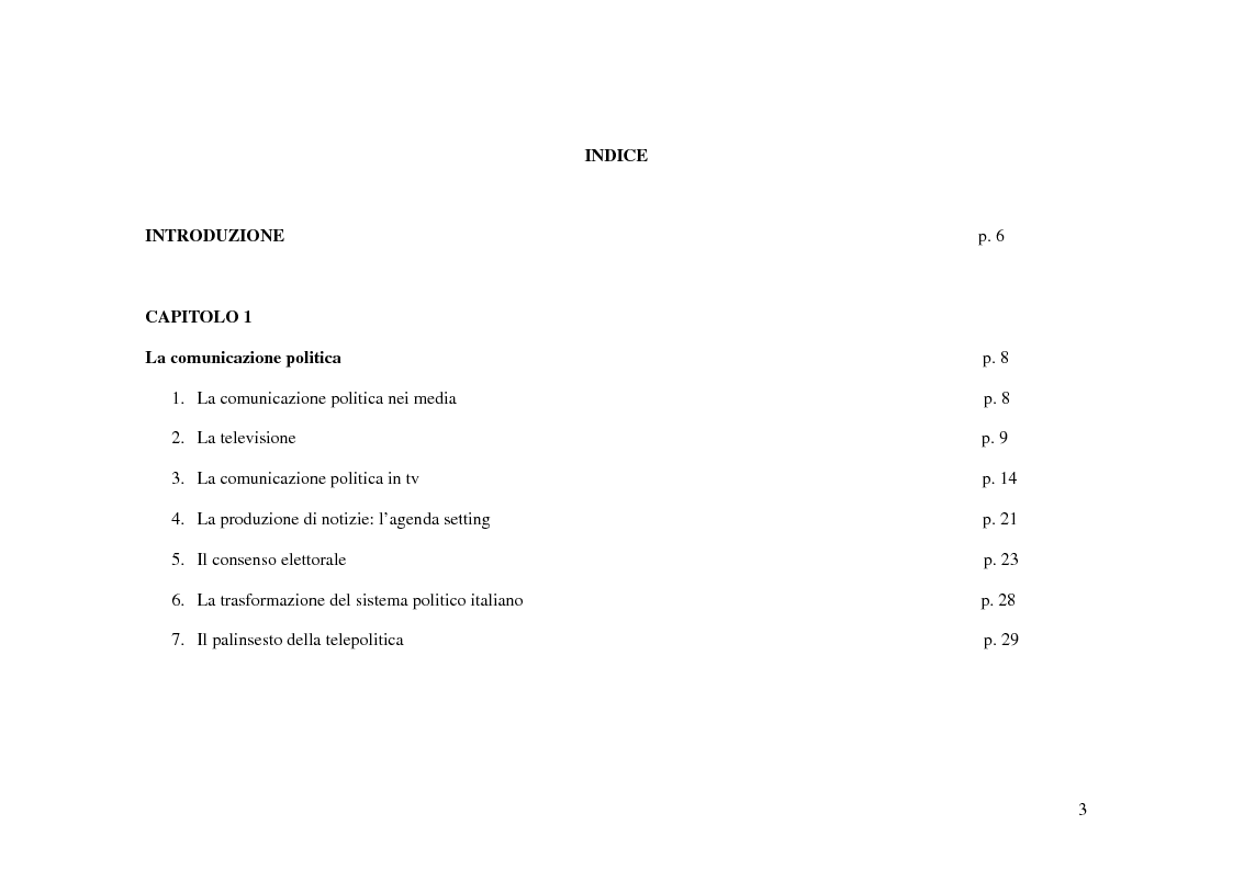Indice della tesi: Tg e politica. Studio di un caso: elezioni politiche 2006, Pagina 1