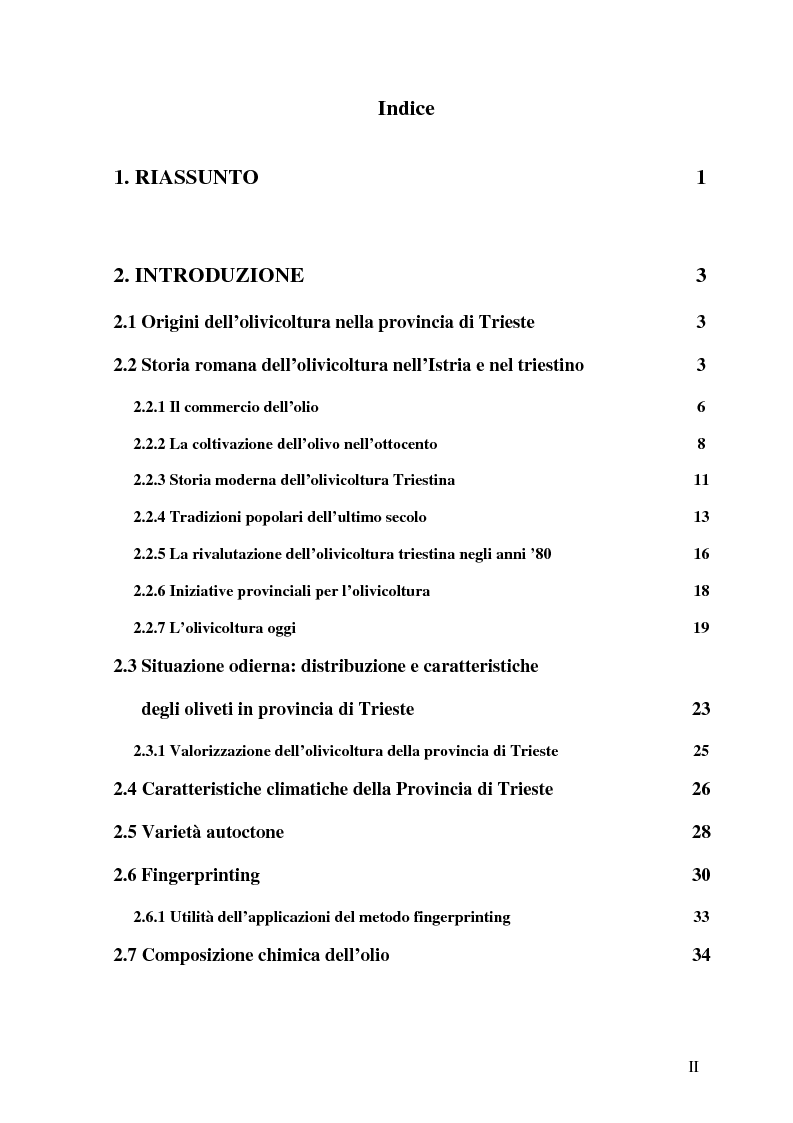 Indice della tesi: Caratterizzazione pomologica, molecolare e chimico-fisica della Bianchera-Belica, una varietà di olivo autoctona dell’area Carsico-Istriano-Dalmata, Pagina 1