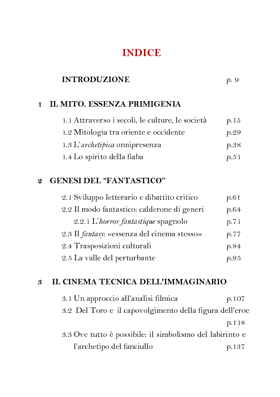 Indice della tesi: La Terra di Mezzo del Fantasy - Viaggio nell'immaginario attraverso l'opera di Guillermo Del Toro, Pagina 1