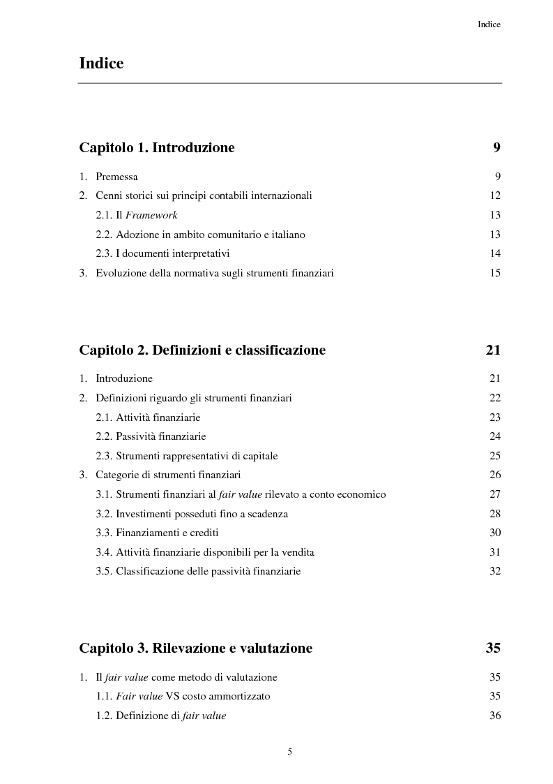 Indice della tesi: Gli strumenti finanziari secondo i principi contabili internazionali: problematiche di contabilizzazione e di disclosure, Pagina 1