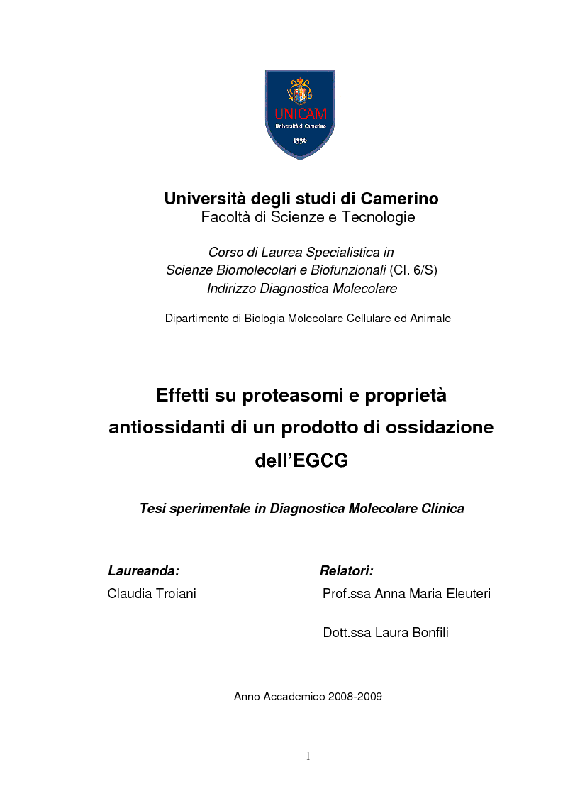 Anteprima della tesi: Effetti su proteasomi e proprietà antiossidanti di un prodotto di ossidazione dell’EGCG, Pagina 1