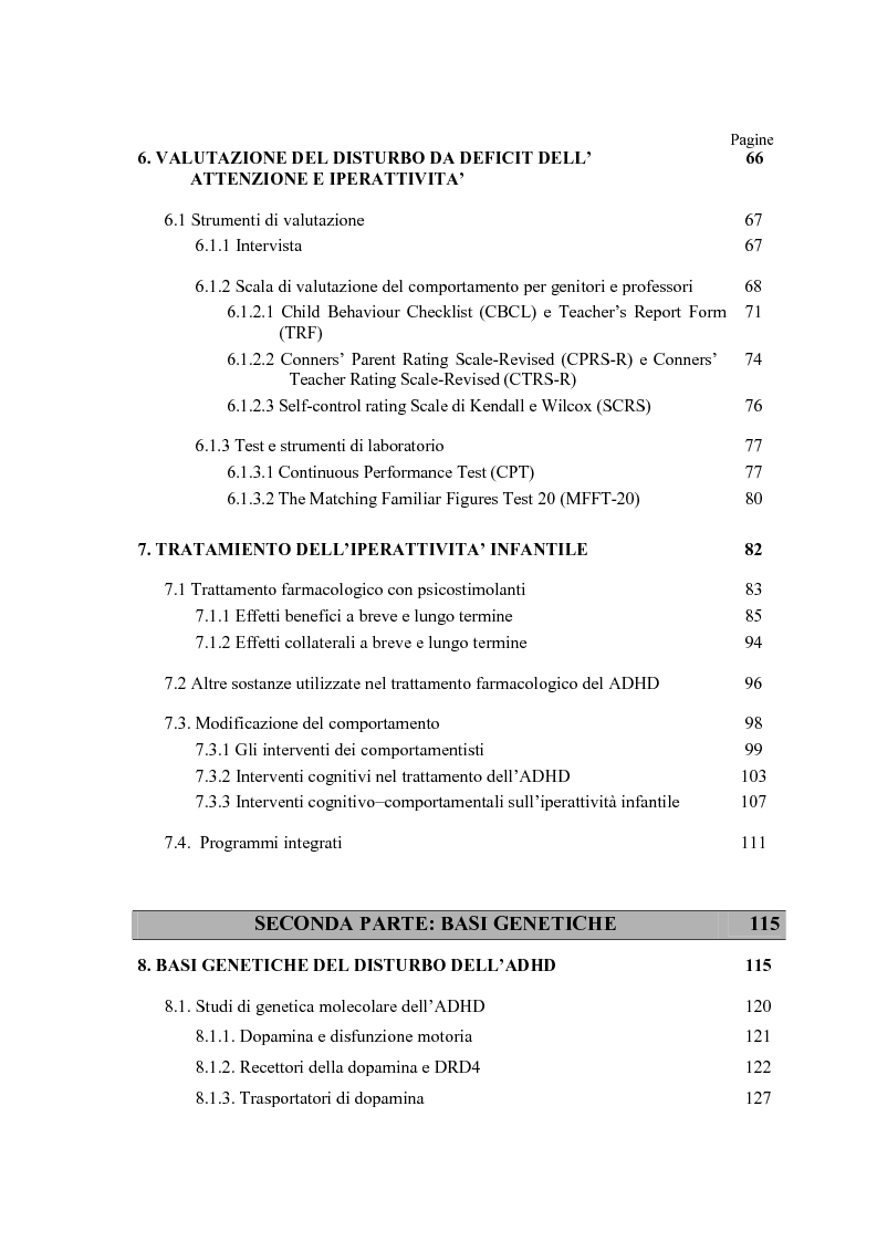 Indice della tesi: ADHD Disturbo da deficit dell’attenzione e iperattività: basi psicologiche neuroanatomiche e genetiche, Pagina 2