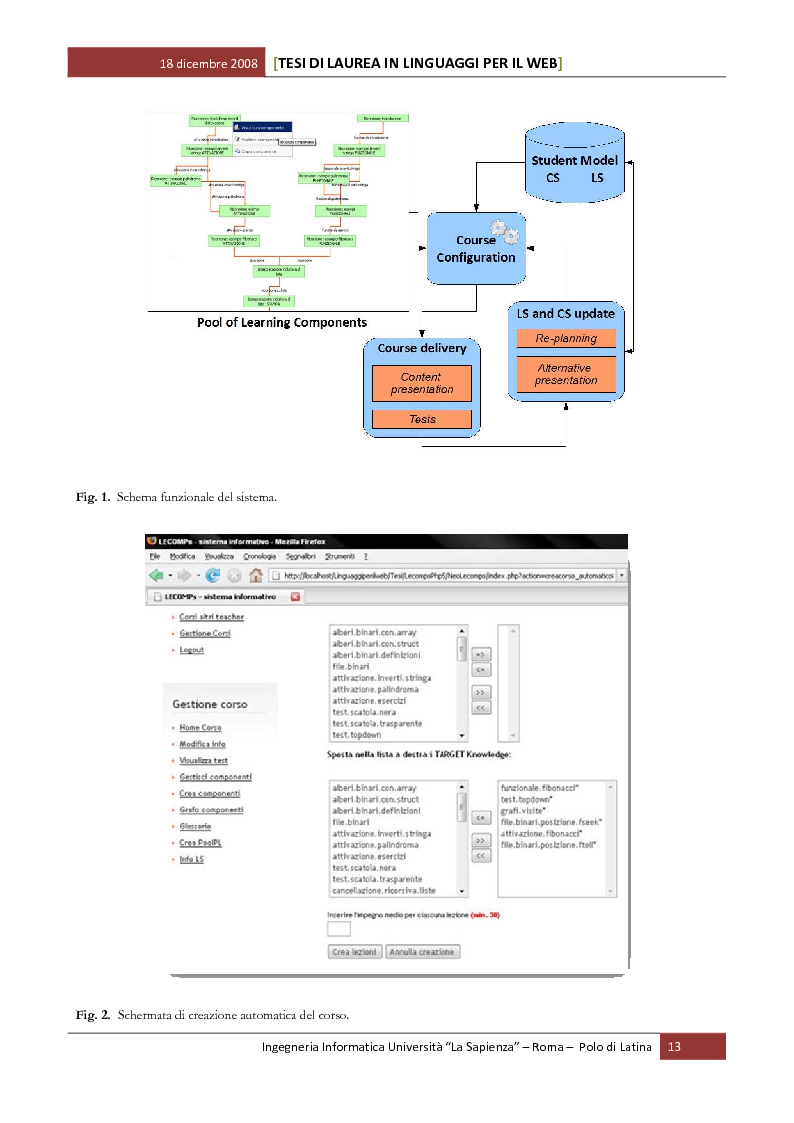 Anteprima della tesi: Sviluppo software di un sistema per la web-based learning: gestione della personalizzazione e dell’adattatività in base alle conoscenze possedute ed acquisite dal discente, Pagina 11