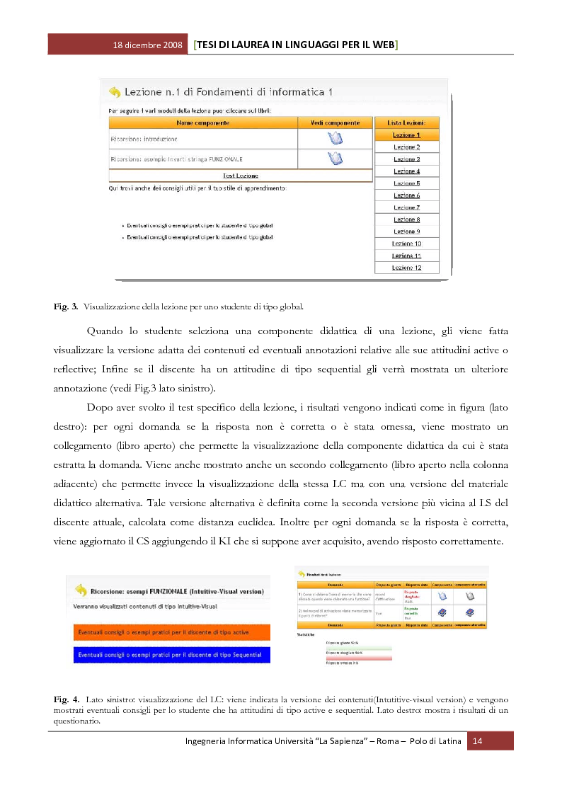 Anteprima della tesi: Sviluppo software di un sistema per la web-based learning: gestione della personalizzazione e dell’adattatività in base alle conoscenze possedute ed acquisite dal discente, Pagina 12
