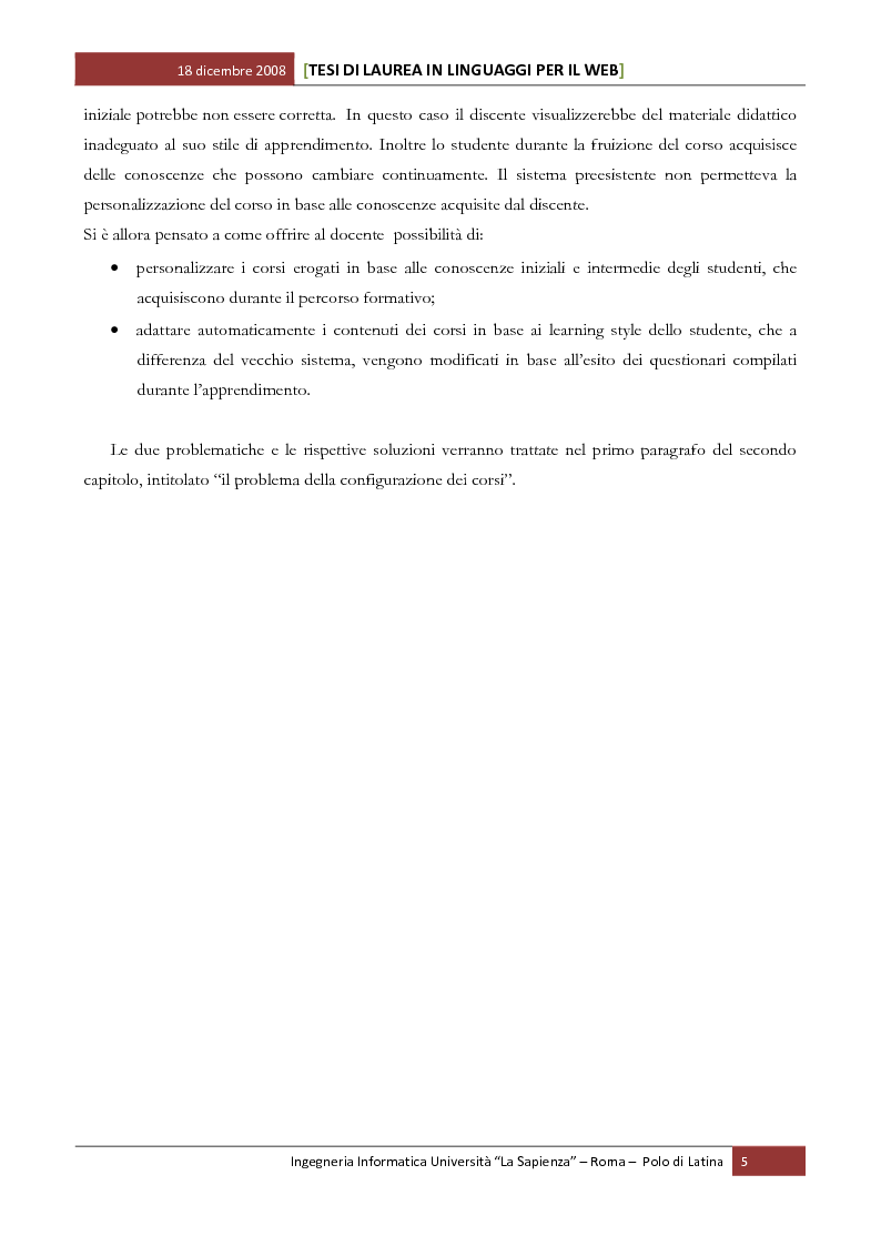 Anteprima della tesi: Sviluppo software di un sistema per la web-based learning: gestione della personalizzazione e dell’adattatività in base alle conoscenze possedute ed acquisite dal discente, Pagina 3