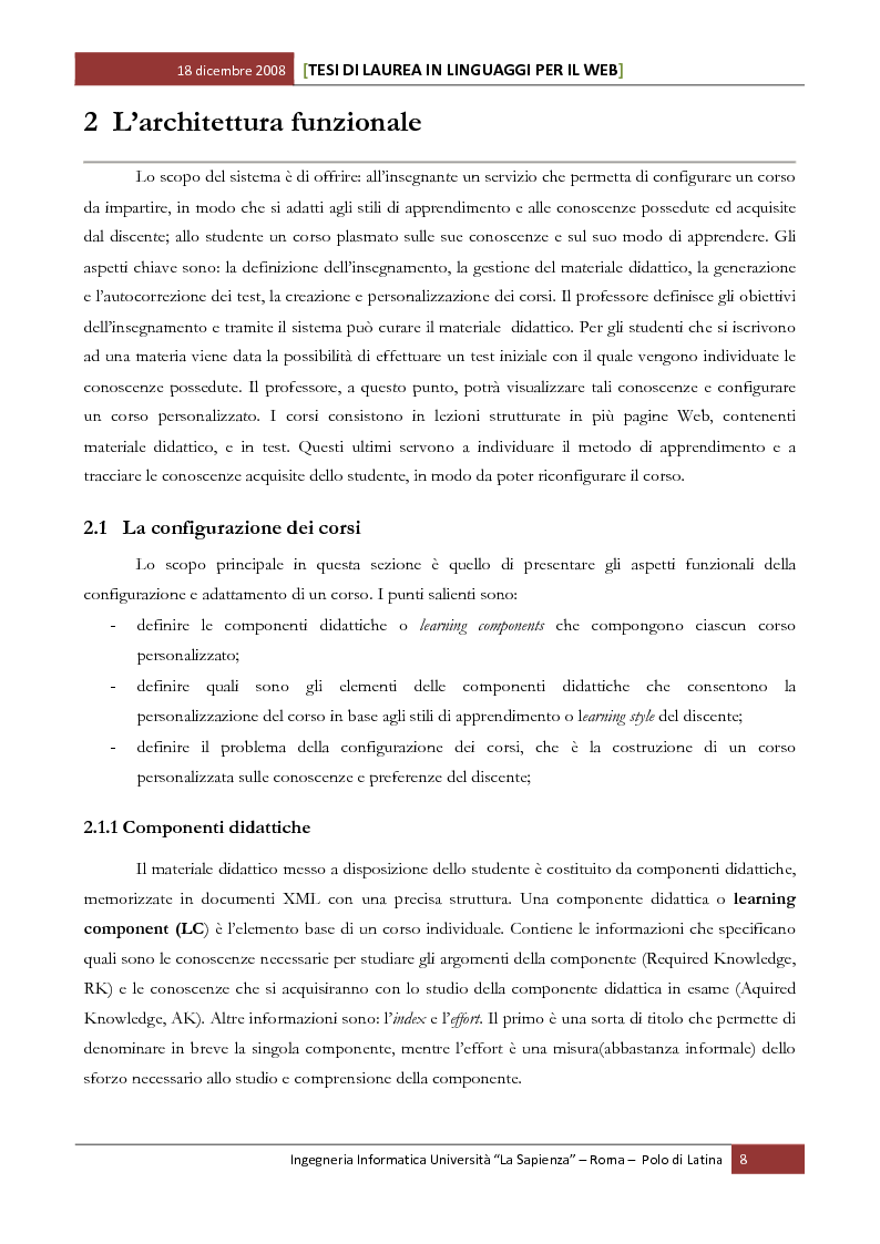 Anteprima della tesi: Sviluppo software di un sistema per la web-based learning: gestione della personalizzazione e dell’adattatività in base alle conoscenze possedute ed acquisite dal discente, Pagina 6