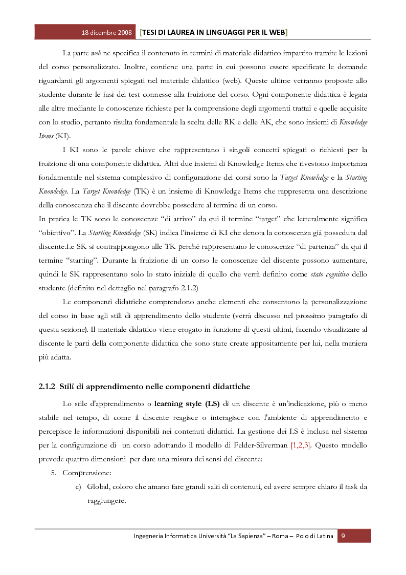 Anteprima della tesi: Sviluppo software di un sistema per la web-based learning: gestione della personalizzazione e dell’adattatività in base alle conoscenze possedute ed acquisite dal discente, Pagina 7