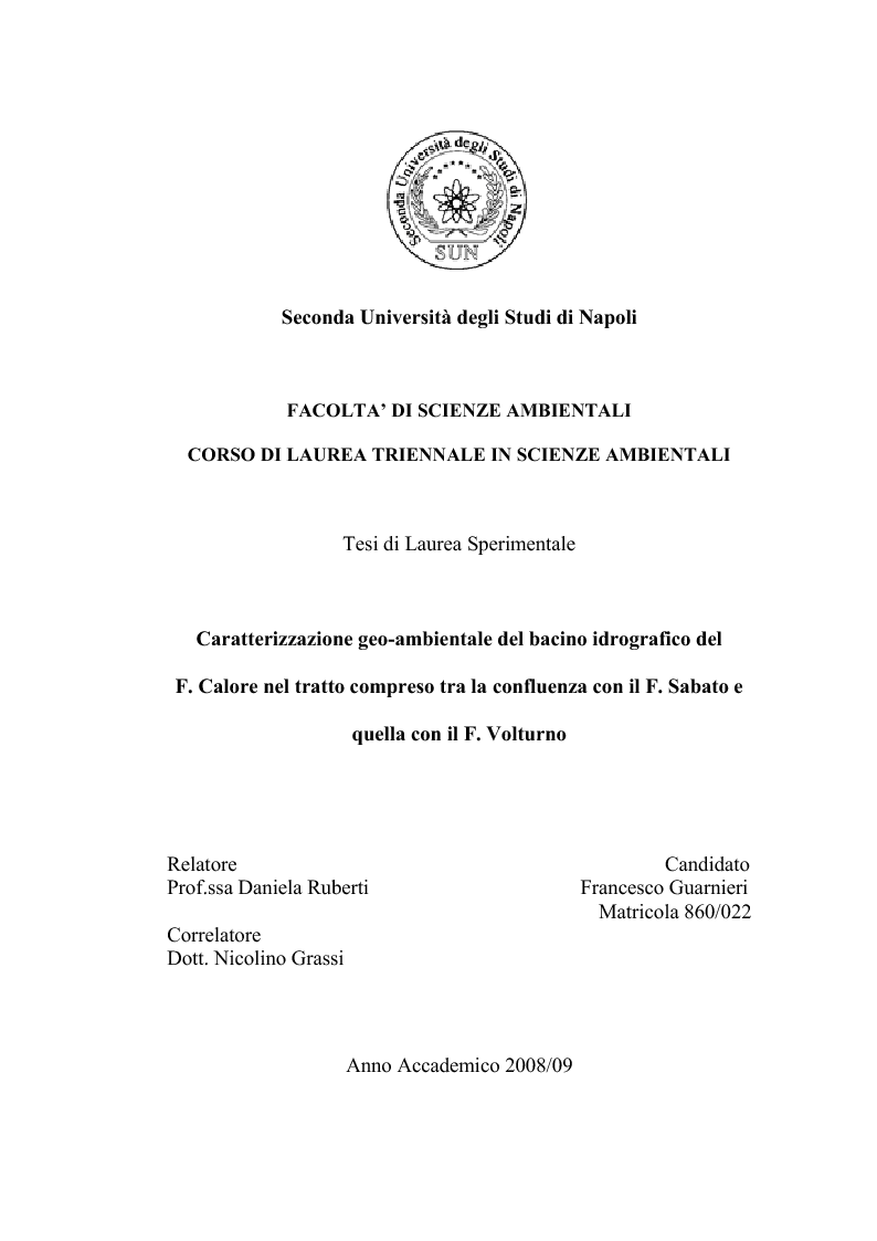 Anteprima della tesi: Caratterizzazione geo-ambientale del bacino idrografico del F. Calore nel tratto compreso tra la confluenza con il F. Sabato e quella con il F. Volturno, Pagina 1