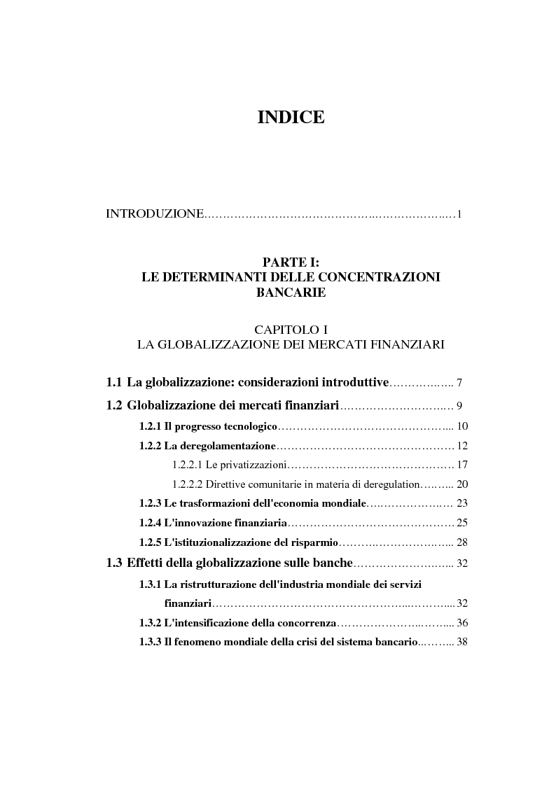 Indice della tesi: Determinanti ed obiettivi delle concentrazioni bancarie in Italia e gli effetti nel rapporto con le imprese, Pagina 1