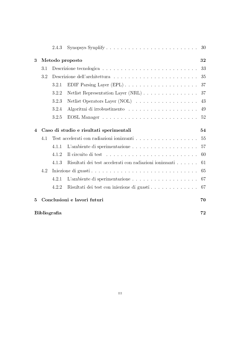 Indice della tesi: Progetto e sviluppo di una piattaforma software per l'analisi e l'irrobustimento automatico di circuiti elettronici per applicazioni spaziali, Pagina 2