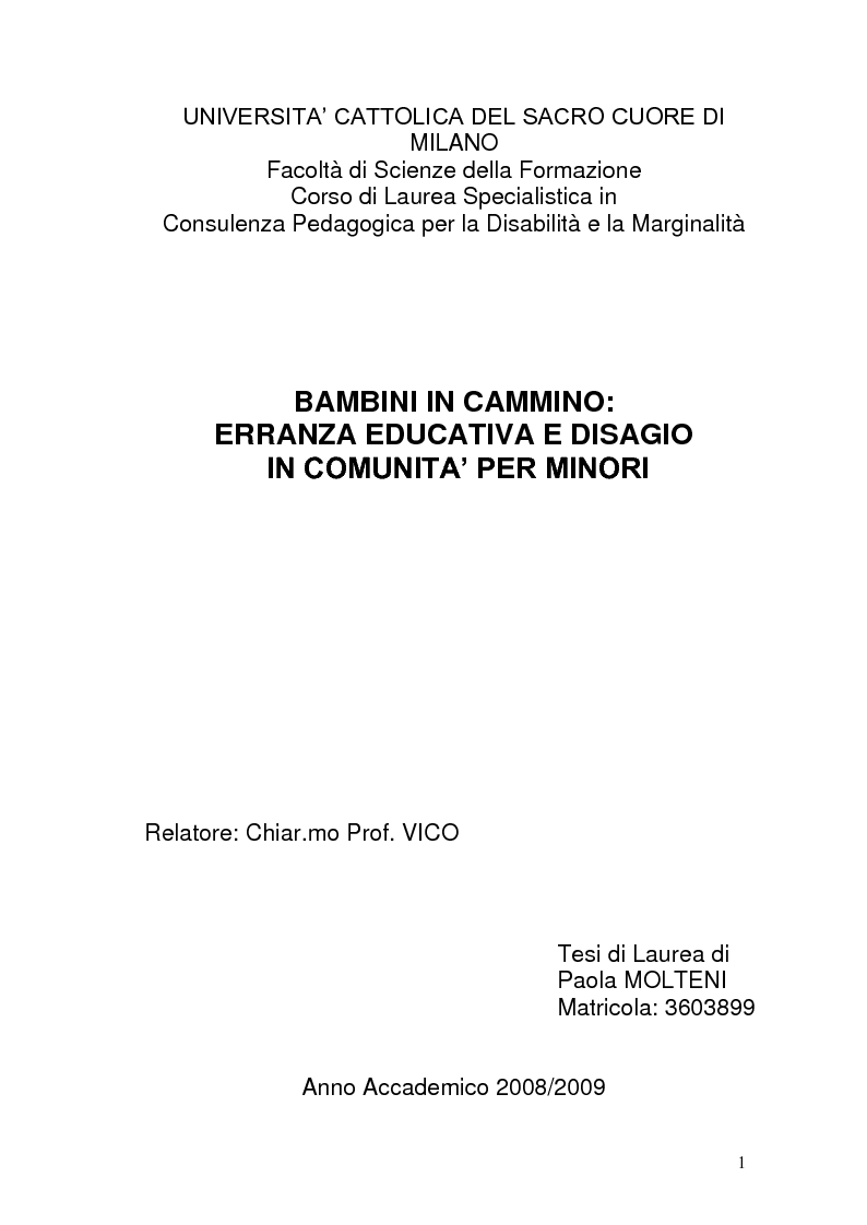 Anteprima della tesi: Bambini in cammino: erranza educativa e disagio in comunità per minori, Pagina 1