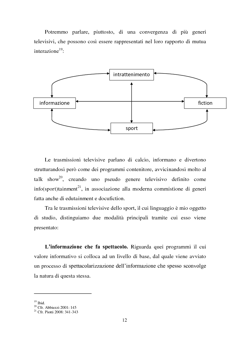 Anteprima della tesi: Il linguaggio della cronaca calcistica in tv: La Domenica Sportiva, Controcampo e Diretta Stadio (2009/2010), Pagina 8