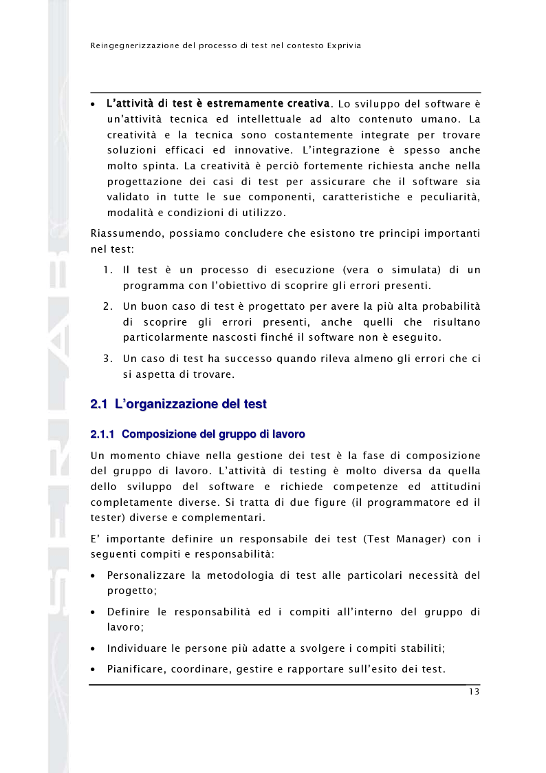 Estratto dalla tesi: Reingegnerizzazione del processo di test nel contesto Exprivia