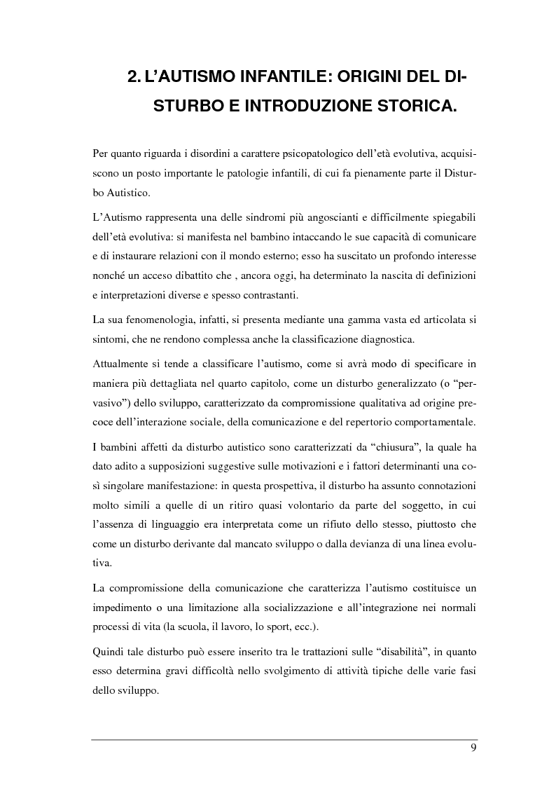 Anteprima della tesi: L'autismo infantile: intervento comportamentale precoce e integrazione scolastica per il bambino autistico e/o con disturbo pervasivo dello sviluppo, Pagina 5