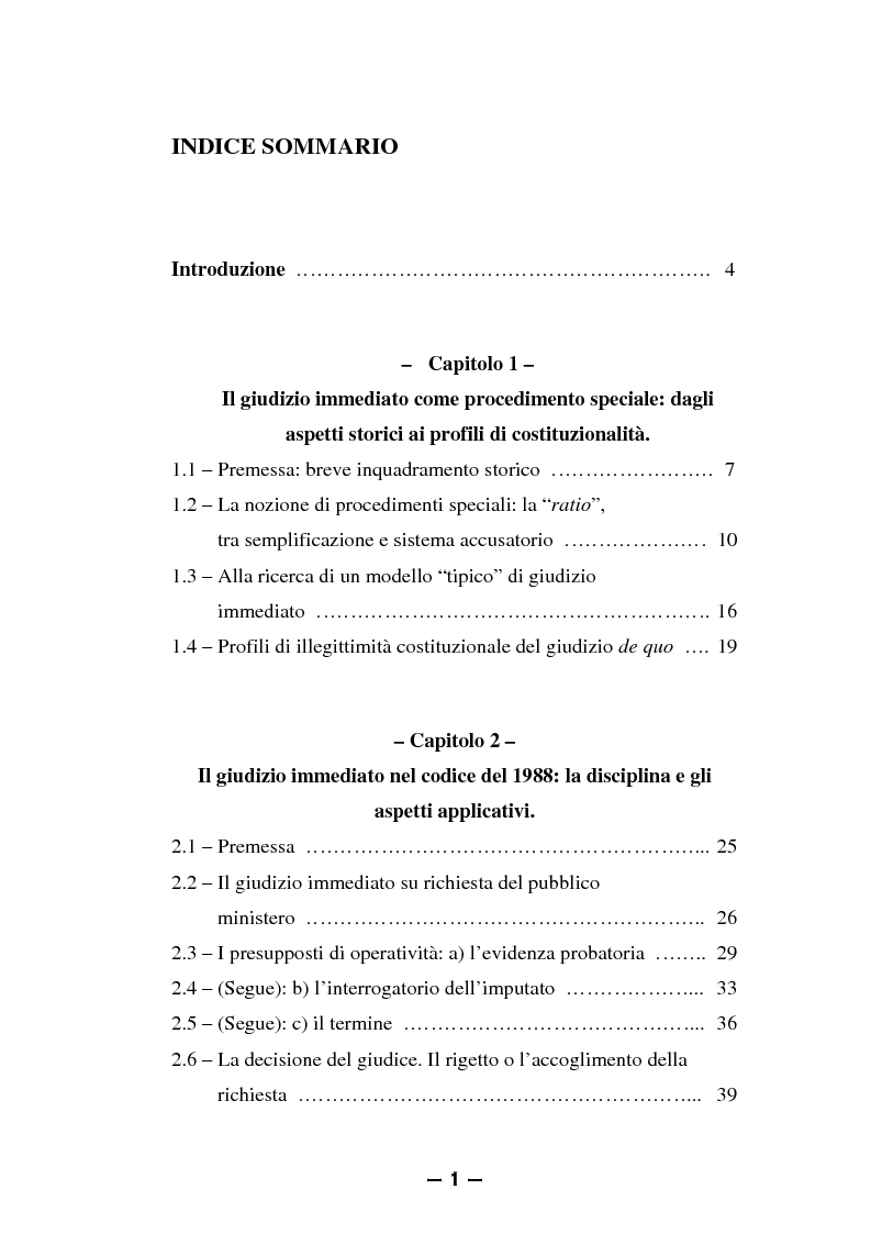 Indice della tesi: Il rito immediato alla luce della riforma del 2008. La poliedricità di un istituto, Pagina 1