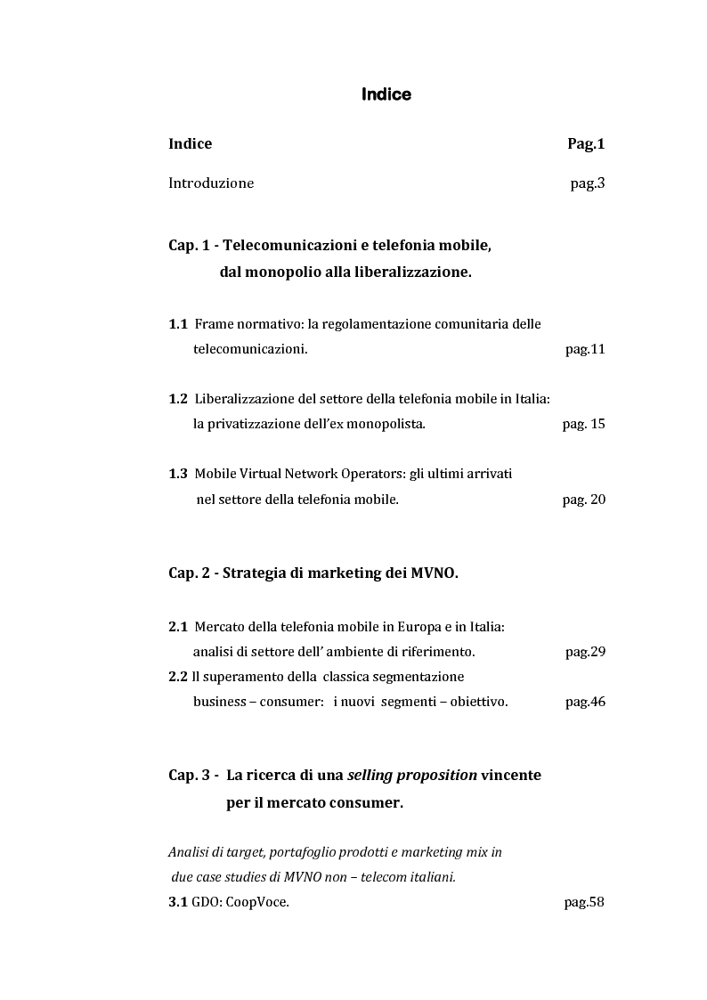 Indice della tesi: Mobile Virtual Network Operators. Criticità di posizionamento e marketing opportunities di settore in Italia., Pagina 1