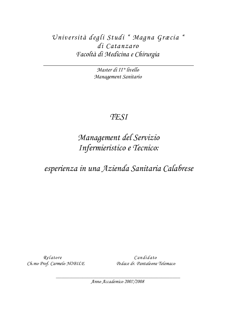 Anteprima della tesi: Management del Servizio Infermieristioco e Tecnico: Esperienza in una Azienda Sanitaria Calabrese, Pagina 1