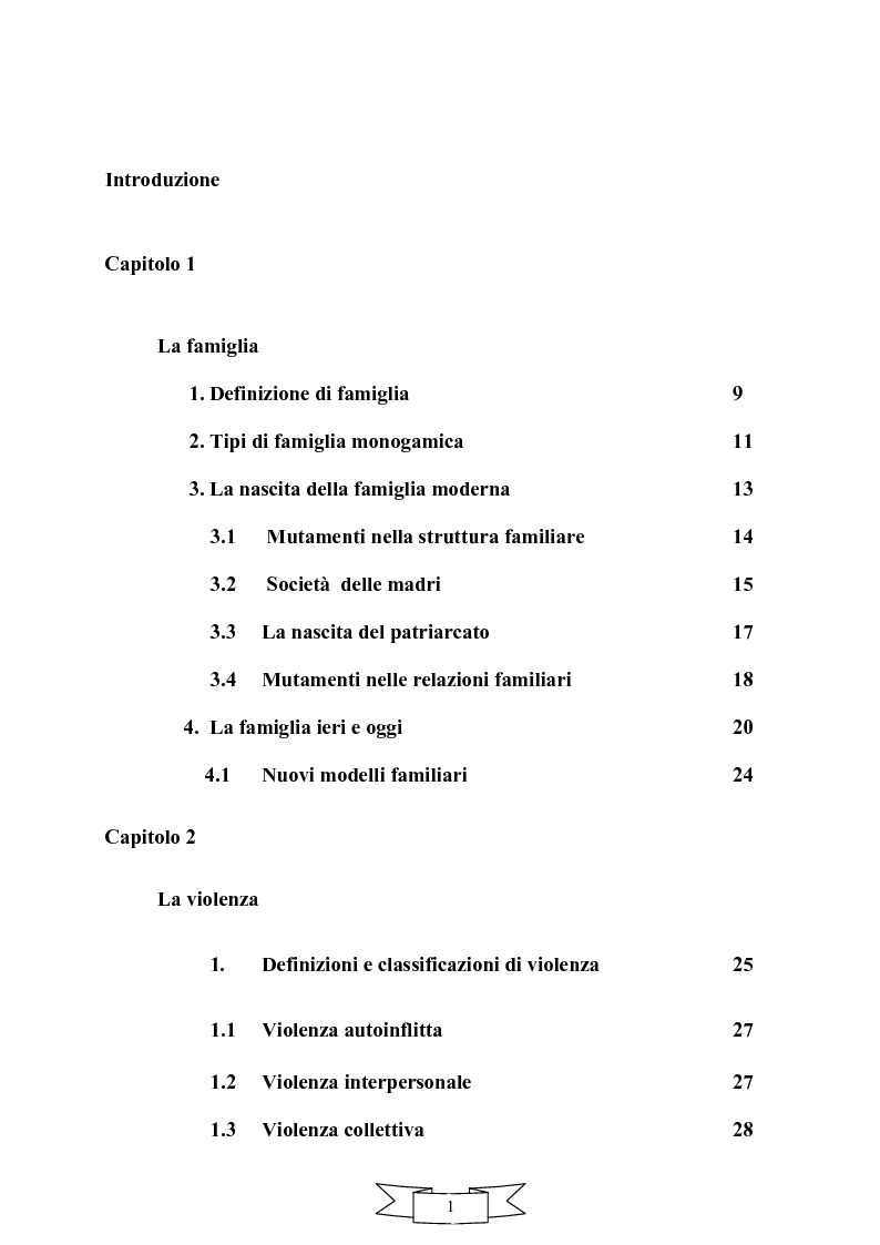 Indice della tesi: Violenza in famiglia: patriarcato e matriarcato (luci e ombre), Pagina 1