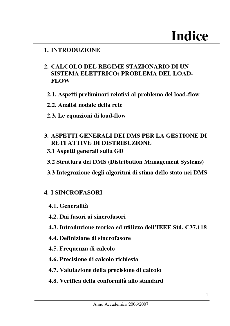 Indice della tesi: Sviluppo ed implementazione di algoritmi per la misura di sincrofasori in reti elettriche attive di distribuzione, Pagina 1