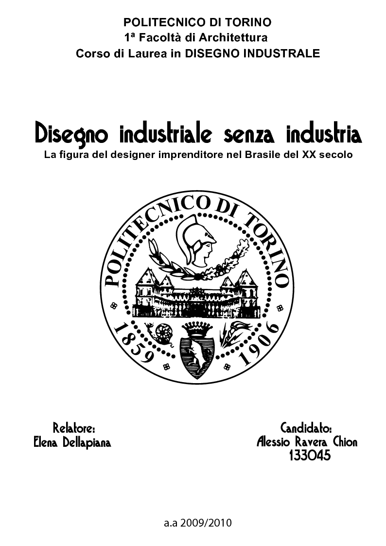 Anteprima della tesi: Disegno industriale senza industria. La figura del designer imprenditore nel Brasile del XX secolo, Pagina 1