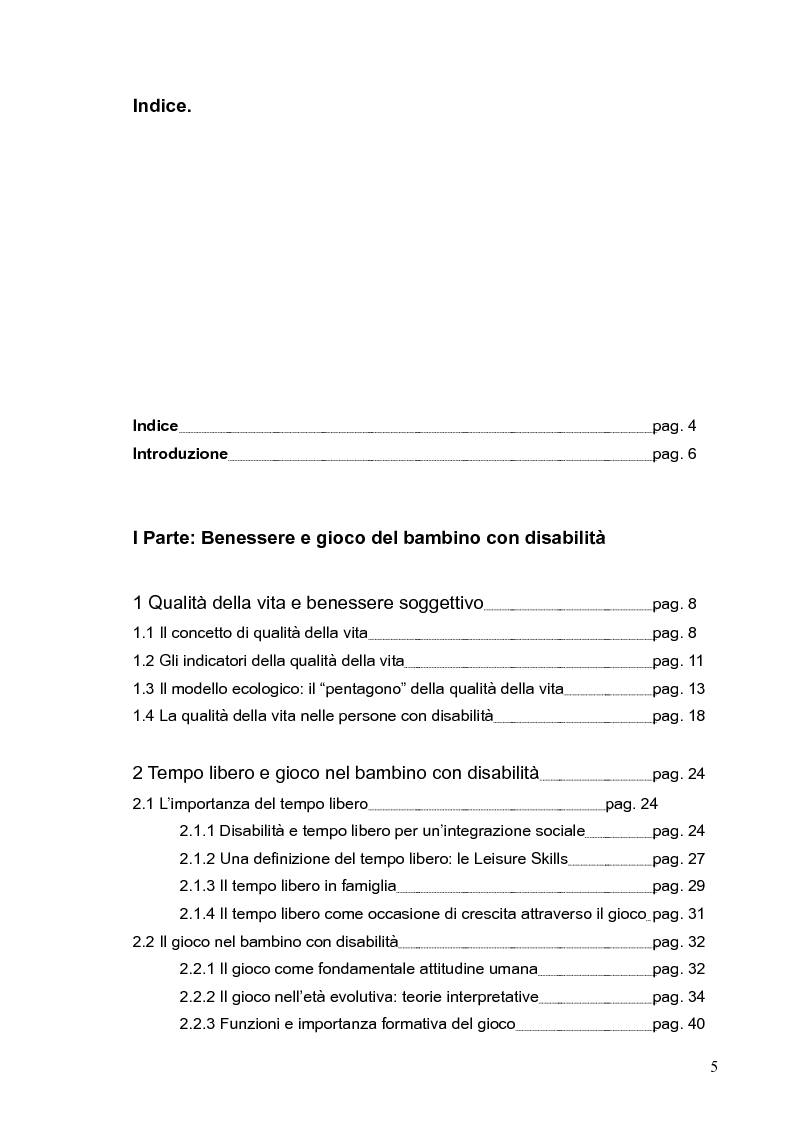 Indice della tesi: Qualità della vita e tempo libero nel bambino con disabilità: l'esperienza di uno spazio-gioco, Pagina 1