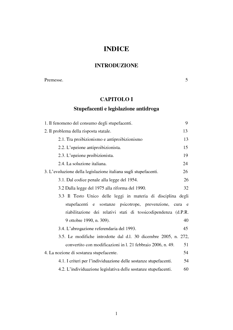 Indice della tesi: La disciplina degli stupefacenti. Le condotte sanzionate. In particolare: i traffici illeciti di droga., Pagina 1
