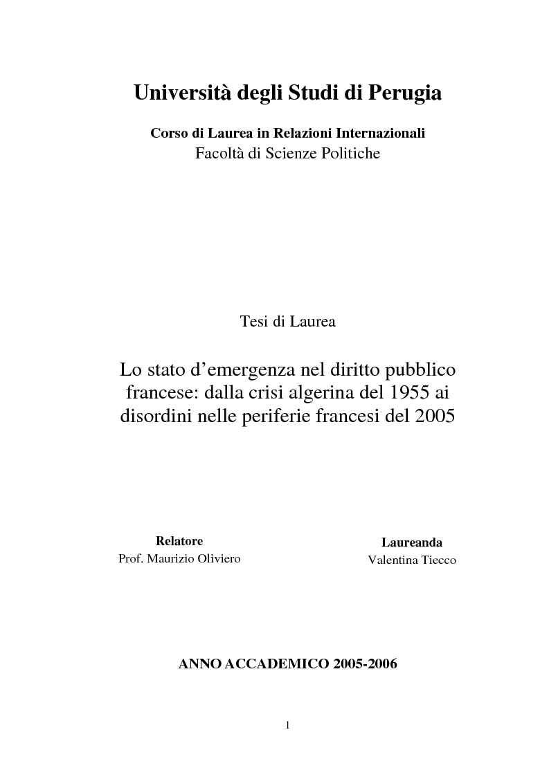 Anteprima della tesi: Lo stato d’emergenza nel diritto pubblico francese: dalla crisi algerina del 1955 ai disordini nelle periferie francesi del 2005, Pagina 1