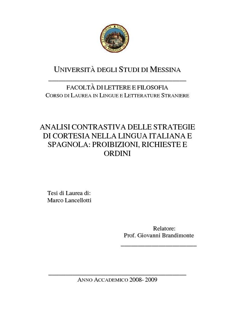 Anteprima della tesi: Analisi contrastiva delle strategie di cortesia nella lingua italiana e spagnola: proibizioni, richieste e ordini, Pagina 1