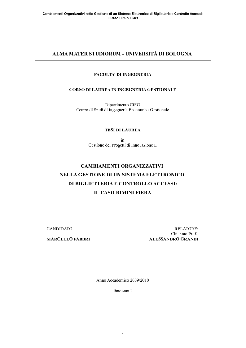 Anteprima della tesi: Cambiamenti organizzativi nella gestione di un sistema elettronico di biglietteria e controllo accessi: il caso Rimini Fiera, Pagina 1
