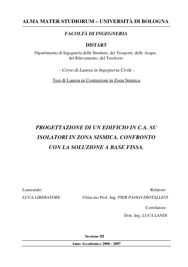 Anteprima della tesi: Progettazione di un edificio in c.a. su isolatori in zona sismica. Confronto con la soluzione a base fissa., Pagina 1