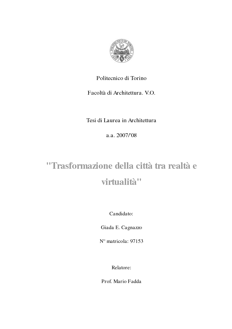 Anteprima della tesi: Trasformazione della città tra realtà e virtualità, Pagina 1